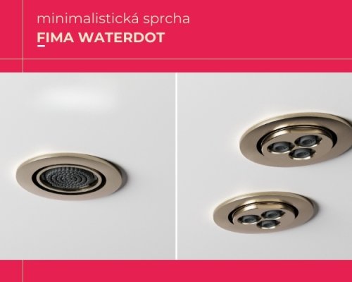 Fima WATERDOT: Minimalistická sprcha s maximálním efektem